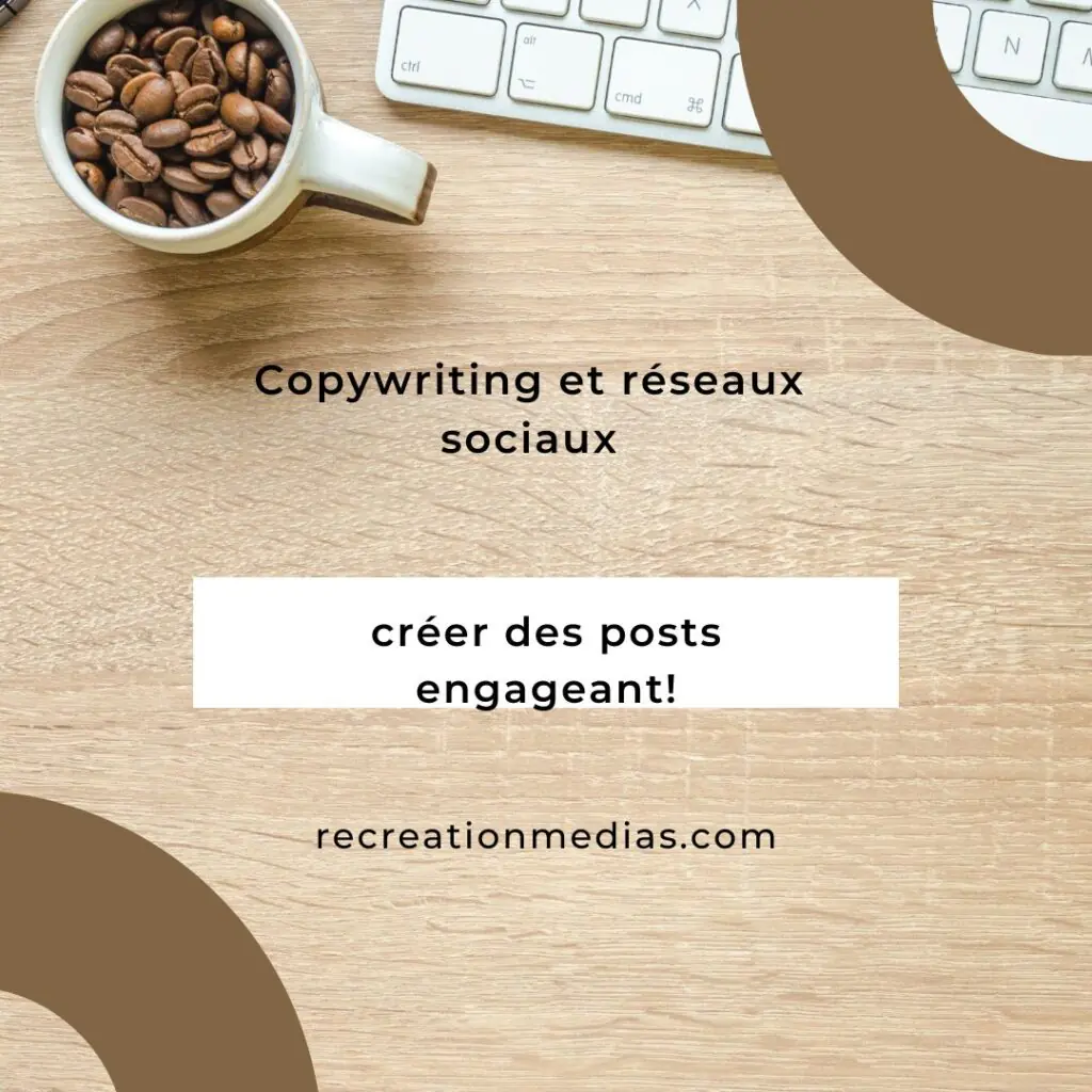 copywriting-et -réseaux-sociaux-crée-des-posts-engageant